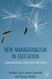New Managerialism in Education: Commercialization, Carelessness and Gender