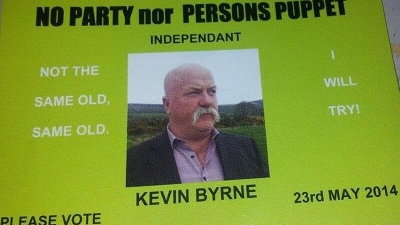 Not the same old same old. Kevin Byrne: one of a handful of ‘independant’ candidates. Photograph: Irish Election Literature