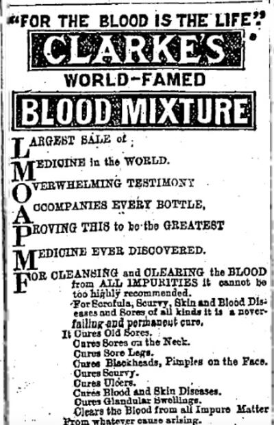 A 19th-century advertisement for a ’Blood Mixture’, claiming to ‘clear the blood’, as a cure for many illnesses