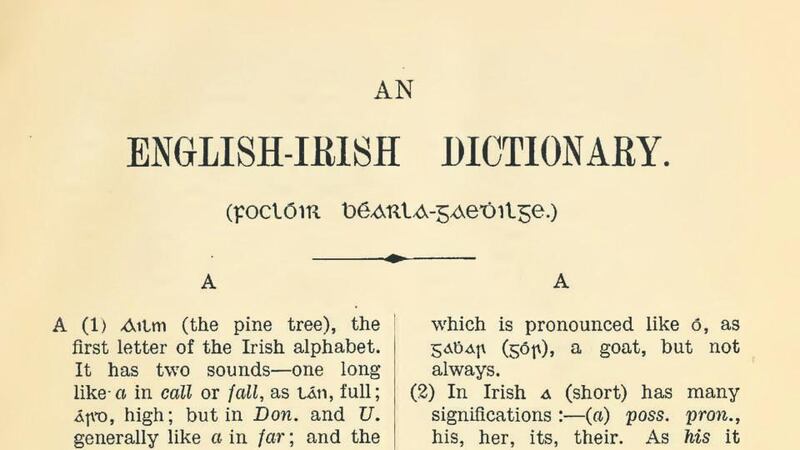 Compiled from the most authentic sources: the first page of entries from the Larger English-Irish Dictionary, a second edition published by Funk & Wagnalls Company in 1917. Photograph: Boston College