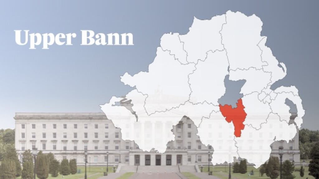 UPPER BANN CANDIDATES: Sydney Anderson (DUP); Doug Beattie (UUP); Jo-Anne Dobson (UUP); Roy Ferguson (TUV); Harry Hamilton (Alliance); Emma Hutchinson (NI Lab Rep); David Jones (Ukip); Dolores Kelly (SDLP); Martin Kelly (Cannabis is Safer than Alcohol); Simon Lee (Greens); Carla Lockhart (DUP); Sophie Long (PUP); Stephen McCarroll (Ind); Ian Keith Nickels (Conservatives); John O’Dowd (Sinn Féin); Kyle Savage (UUP); Catherine Seeley (Sinn Féin).