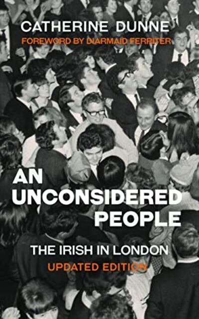 An Unconsidered People has been reissued by New Island Books with a new chapter by the author, Catheirne Dunne, and this foreword by Diarmaid Ferriter, Professor of Modern Irish History at University College Dublin