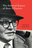 The Selected Essays of Sean O’Faolain