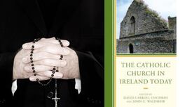 Examining the Catholic Church in Ireland, past, present and future