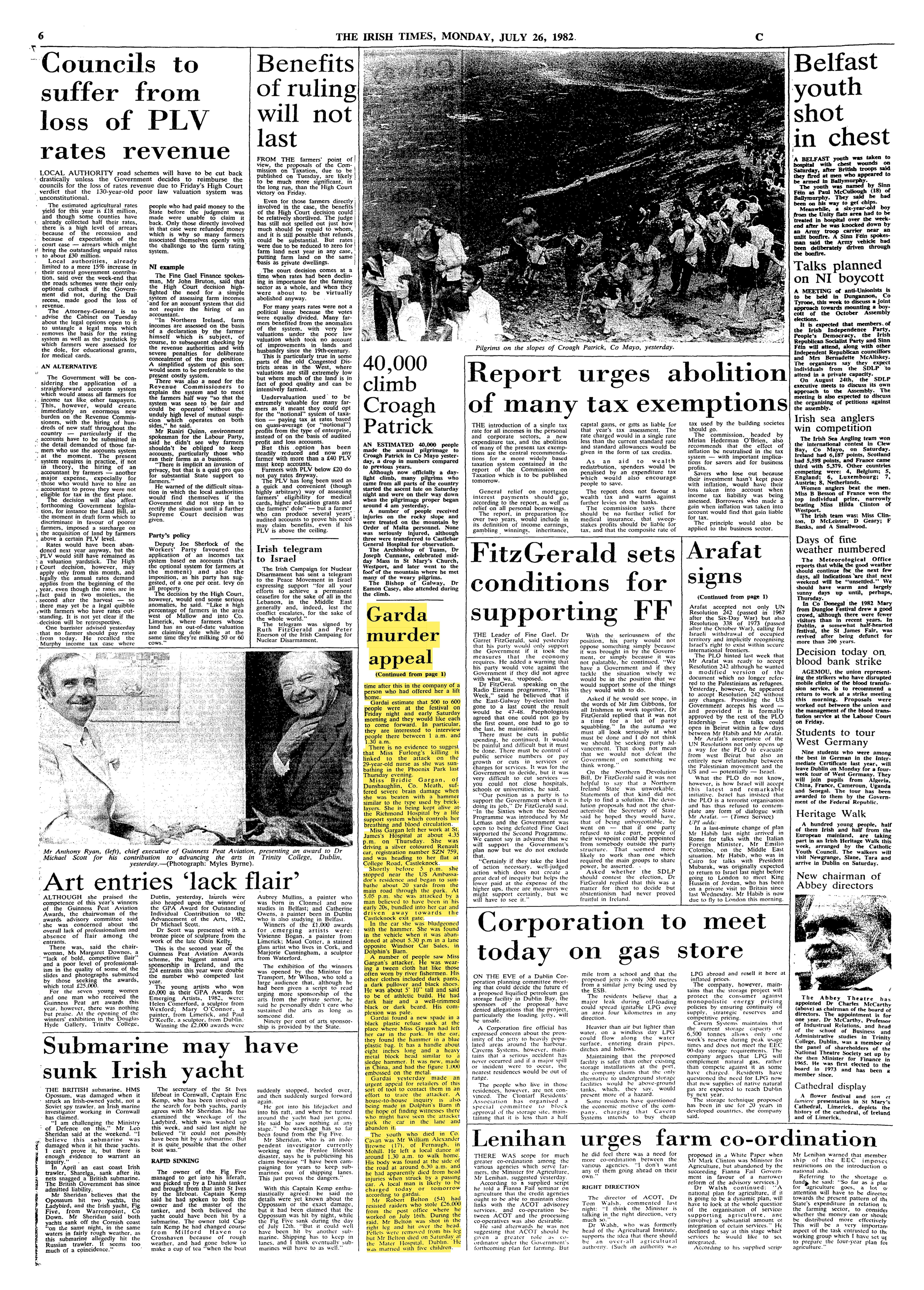 Murtagh's front page story continues on page six where the latest developments on Bridie Gargan's assault are shared. "Gardai found a new spade in a black plastic refuse sack at the place where Miss Garan had left her car in the park. In the car ,they found the hammer in a blue plastic bag. It has a handle about eight inches long and a heavy metal block head similar to a sledge hammer.”