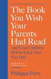 The Book You Wish Your Parents Had Read