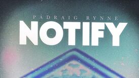 Padraig Rynne: Notify Independent release