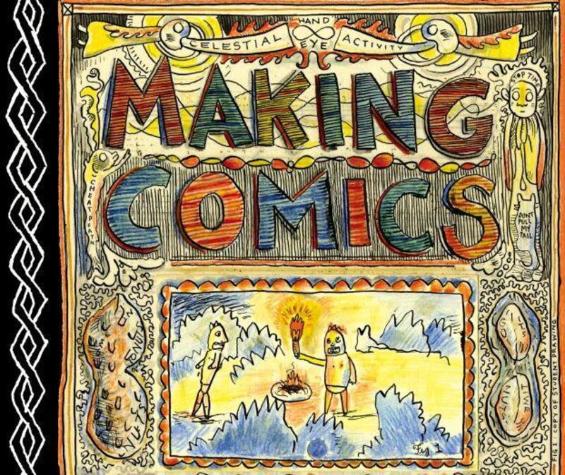 Making Comics is an atlas for a more kind and creative world.
