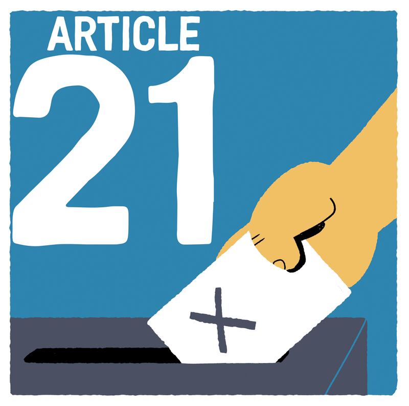 You have the right to take part in your country’s political affairs either by belonging to the Government yourself of by choosing politicians who have the same ideas as you. Governments should be voted for regularly and voting should be secret. You should get a vote and all votes should be equal. You also have the same right to join the public service as anyone else.