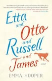 Etta and Otto and Russell and James
