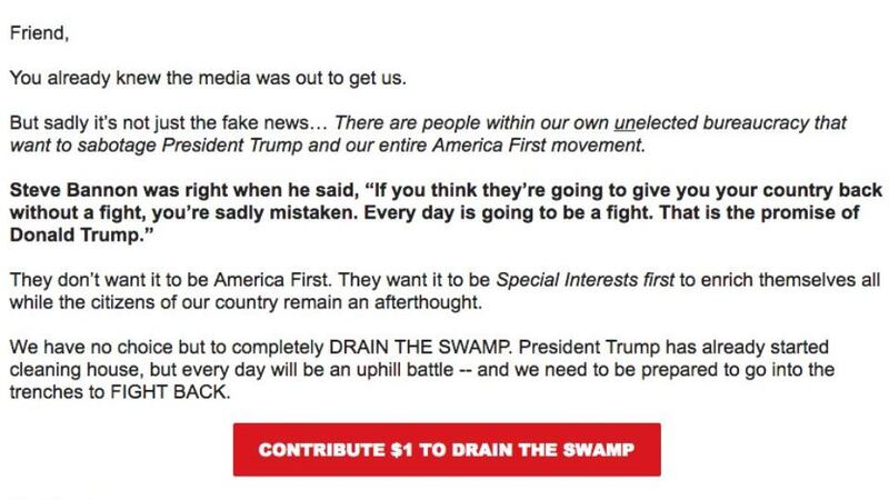 Team Trump: a campaign email urging the president’s supporters “to go into the trenches to FIGHT BACK”