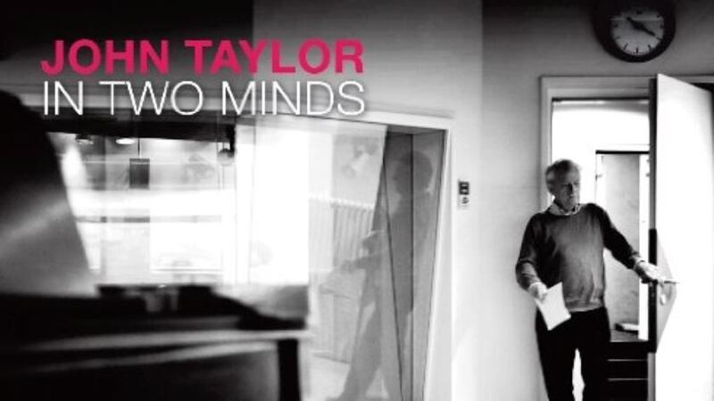 John Taylor: In Two Minds
