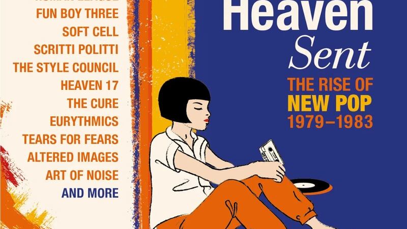 Heaven Sent: The Rise of New Pop 1979-1983 review: Inventiveness and experimentation from start to finish