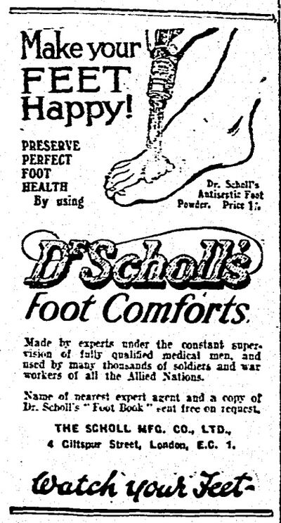 An advertisement for Dr Scholl’s from The Irish Times, Wednesday, August 28th, 1918