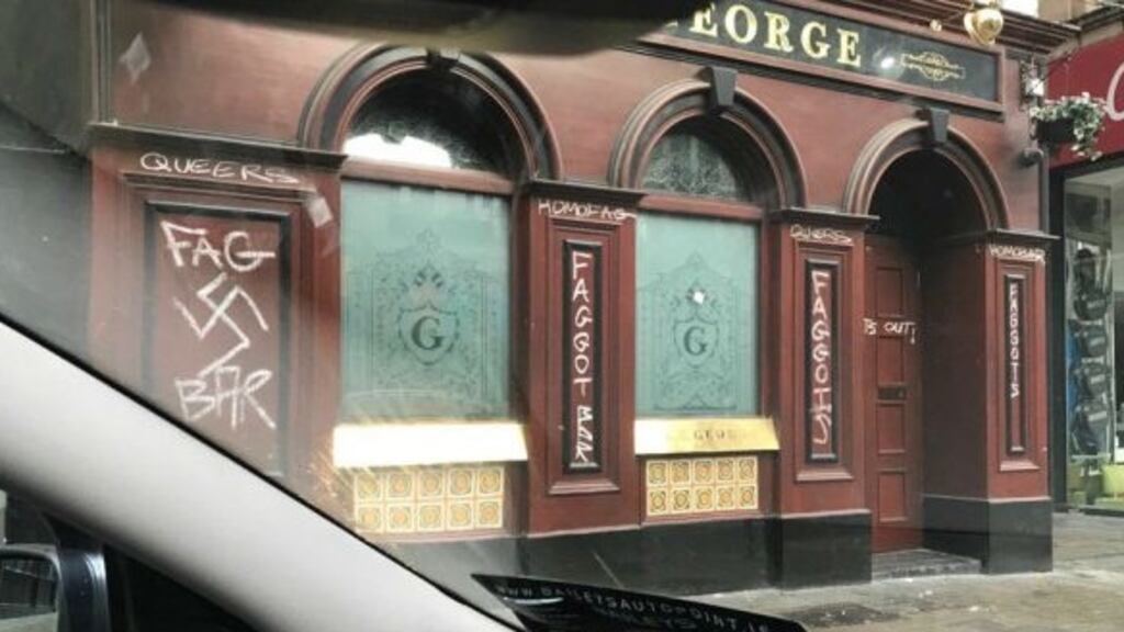 Graffiti on the front of the George Bar in Dublin last May. Photograph: Gary Shaw via Twitter