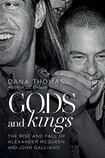 Gods & Kings: The rise and fall of Alexander McQueen and John Galliano
