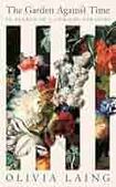 The Garden Against Time. In Search of a Common Paradise