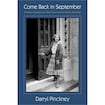 Come Back in September: A Literary Education on West Sixty-Seventh Street, Manhattan