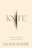Knife. Meditations after an Attempted Murder