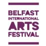 Belfast International Arts Festival