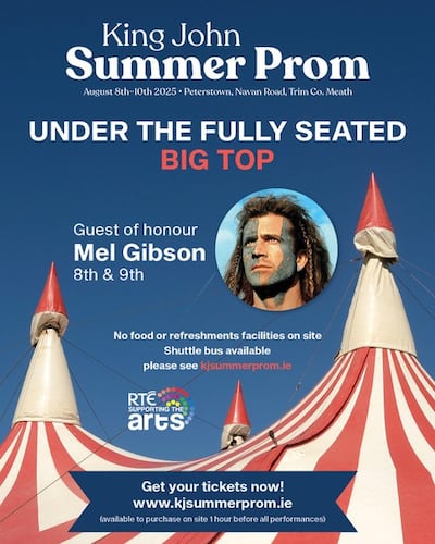 Mel Gibson will be guest of honour at the King John Summer Prom Festival in Trim