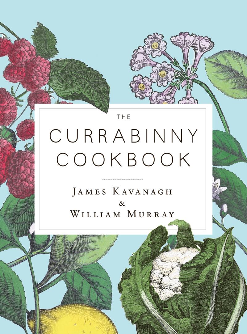 James Kavanagh and William Murray: The Currabinny Cookbook (Penguin Ireland, £20)