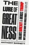 The Lure of Greatness