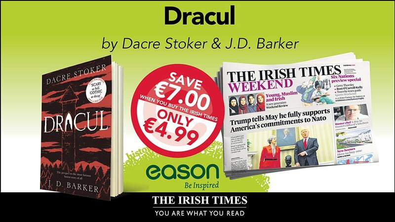 Dracul by Dacre Stoker with JD Barker is this weekend’s Irish Times offer at Eason’s. When you buy the newspaper, you can also purchase the novel for €4.99, a saving of €7.