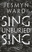 Sing, Unburied, Sing