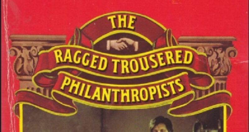 Robert Tressell's The Ragged-Trousered Philanthropists was intended to be a socialist document inspired by real lives