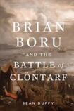 Brian Boru and the battle of Clontarf