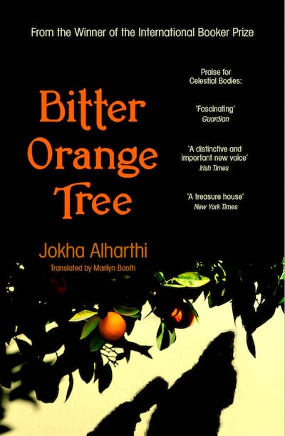 Bitter Orange Tree by Jokha Alharthi, translated by Marilyn Booth. Photograph: Scribner/PA. 