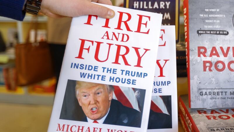 Michael Wolff’s book ‘Fire and Fury’ about the Trump White House was released  four days early amid threats of lawsuits from  Donald  Trump and his legal team. Photograph: Erik Lesser/EPA.