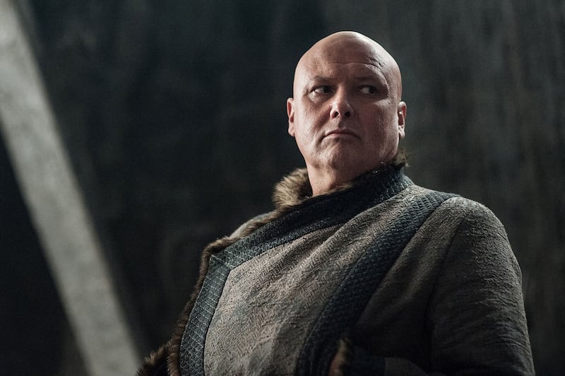 Varys (Conleth Hill), though, Master of Whisperers, or, essentially, Westeros Central Intelligence