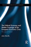The Political Economy and Media Coverage of the European Economic Crisis: the case of Ireland