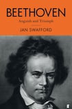 Beethoven, Anguish and Triumph