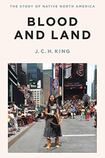 Blood and Land: the Story of Native North America