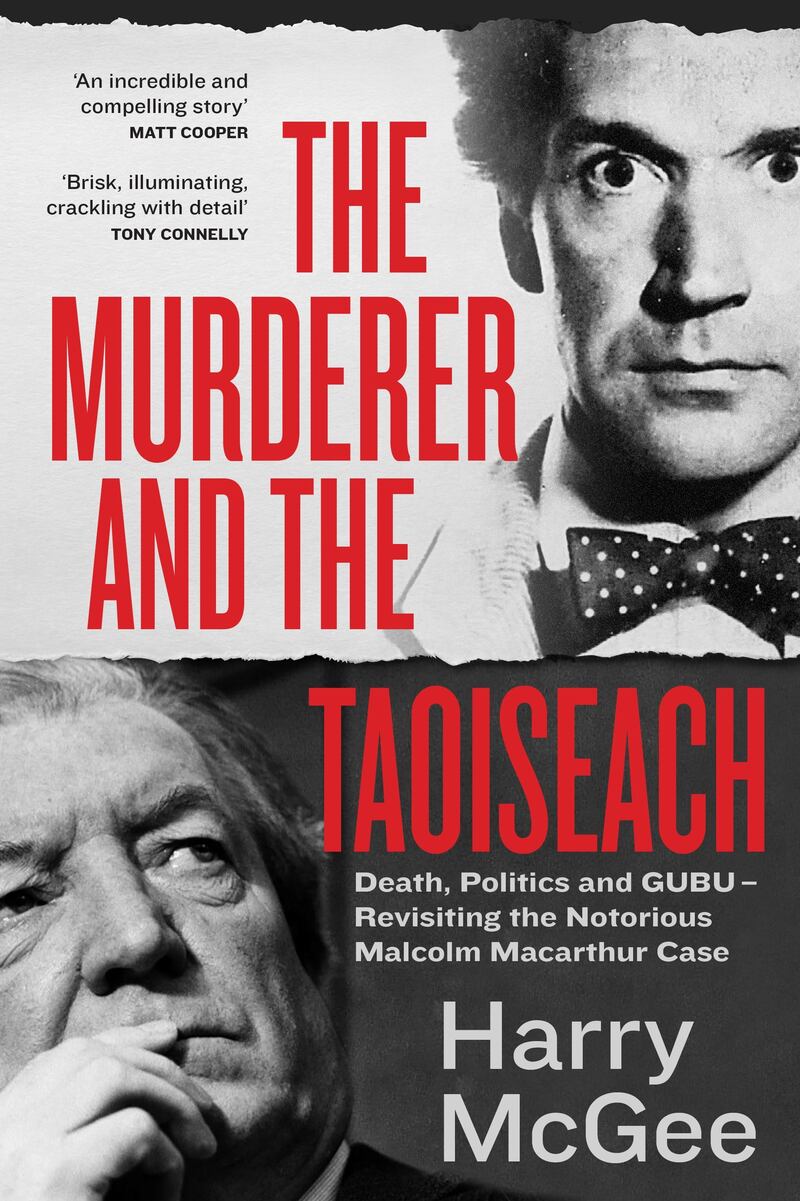 The Murderer and the Taoiseach, by Harry McGee.