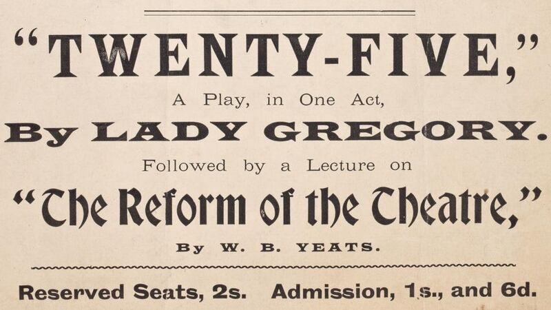 Dramatic legacy: part of an Irish National Theatre Society poster from 1903 advertising a lecture by WB Yeats on the reform of the theatre. Photograph: National Library of Ireland