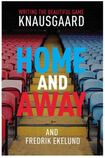 Home and Away: Writing the Beautiful Game