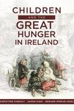 Children and the Great Hunger