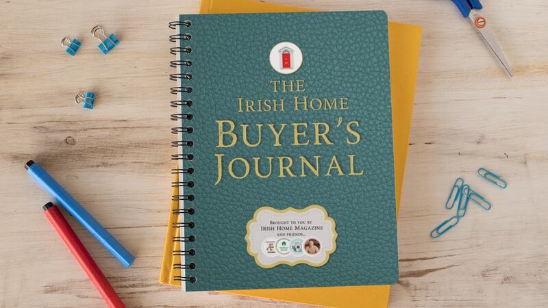 The Irish Home Buyer’s Journal costs €19.99 plus P&P and is available at irishhome.ie/journal