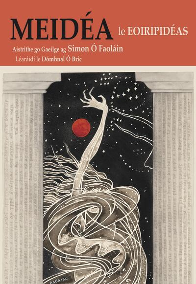 Meidéa. Euripides, aistrithe ag Simon Ó Faoláin