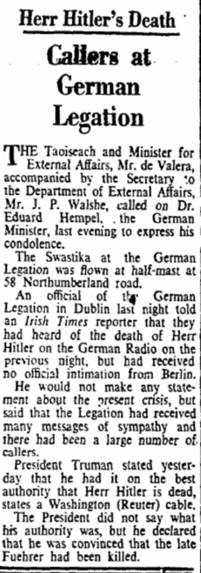 The Irish Times report of taoiseach Éamon de Valera's visit to the German representative Dr Eduard Hempel on May 2nd, 1945, following the death of Adolf Hitler.