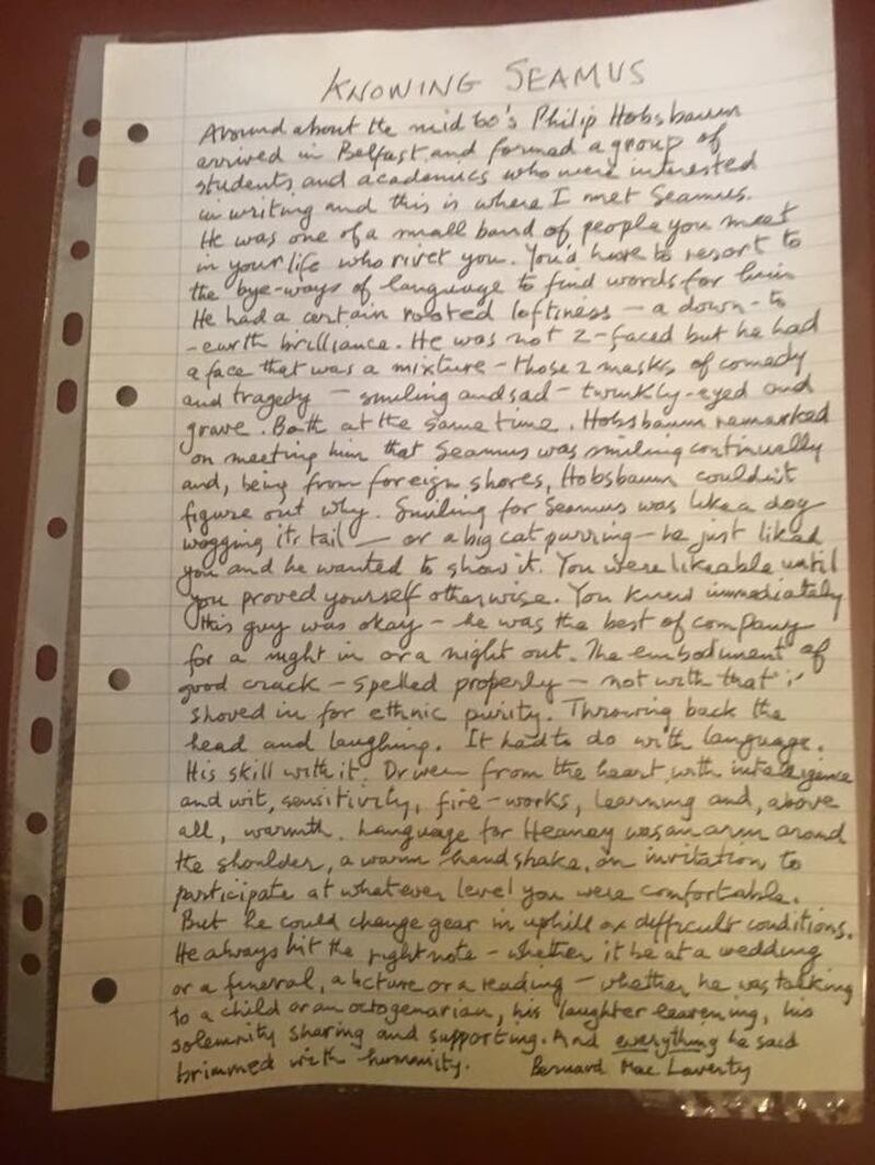 MacLaverty’s handwritten tribute to Heaney, displayed in the Laurel Villa guesthouse near the HomePlace in Bellaghy, is worth seeking out. “