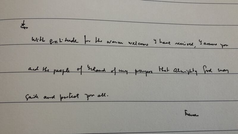 Message written by Pope Francis in the visitors book at Áras an Uachtaráin. Photograph: Cyril Byrne