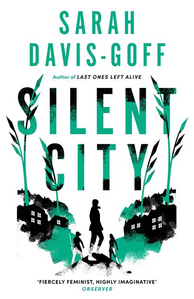 Silent City by Sarah Davis Goff
