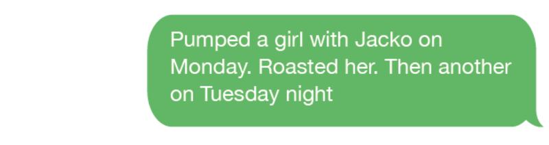 message from Blane McIlroy to an unidentified friend on the morning of June 30th, shortly after the arrest of Paddy Jackson and Stuart Olding