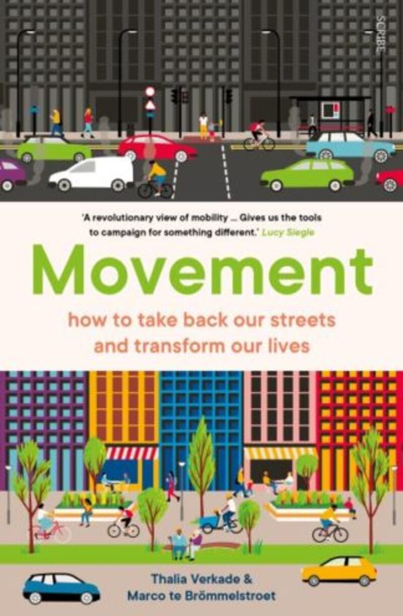 Movement: How to Take Back Our Streets and Transform Our Lives