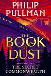 The Book of Dust: The Secret Commonwealth